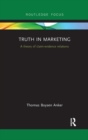 Truth in Marketing : A theory of claim-evidence relations - Book