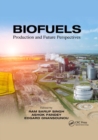 Biofuels : Production and Future Perspectives - Book