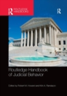 Routledge Handbook of Judicial Behavior - Book