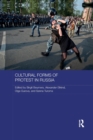 Cultural Forms of Protest in Russia - Book