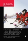 Routledge Handbook of Talent Identification and Development in Sport - Book