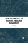 New Perspectives in Cultural Resource Management - Book