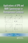 Applications of EPR and NMR Spectroscopy in Homogeneous Catalysis - Book