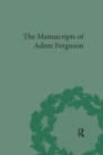 The Manuscripts of Adam Ferguson - Book
