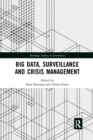 Big Data, Surveillance and Crisis Management - Book