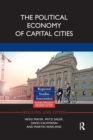 The Political Economy of Capital Cities - Book