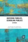 Queering Families, Schooling Publics : Keywords - Book