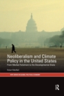 Neoliberalism and Climate Policy in the United States : From market fetishism to the developmental state - Book