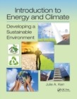 Introduction to Energy and Climate : Developing a Sustainable Environment - Book