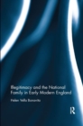 Illegitimacy and the National Family in Early Modern England - Book