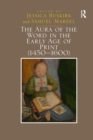 The Aura of the Word in the Early Age of Print (1450-1600) - Book