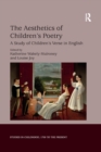 The Aesthetics of Children's Poetry : A Study of Children's Verse in English - Book