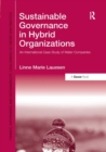 Sustainable Governance in Hybrid Organizations : An International Case Study of Water Companies - Book