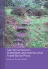 Sacred Surrealism, Dissidence and International Avant-Garde Prose - Book