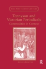 Tennyson and Victorian Periodicals : Commodities in Context - Book