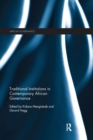 Traditional Institutions in Contemporary African Governance - Book