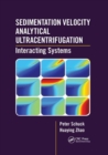 Sedimentation Velocity Analytical Ultracentrifugation : Interacting Systems - Book