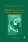 Ella Hepworth Dixon : The Story of a Modern Woman - Book