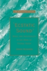 'Ecstatic Sound' : Music and Individuality in the Work of Thomas Hardy - Book
