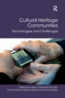 Cultural Heritage Communities : Technologies and Challenges - Book