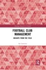 Football Club Management : Insights from the Field - Book