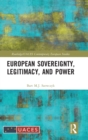 European Sovereignty, Legitimacy, and Power - Book