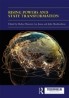 Rising Powers and State Transformation - Book