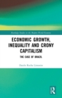 Economic Growth, Inequality and Crony Capitalism : The Case of Brazil - Book