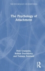The Psychology of Attachment - Book