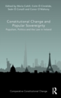Constitutional Change and Popular Sovereignty : Populism, Politics and the Law in Ireland - Book