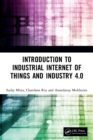 Introduction to Industrial Internet of Things and Industry 4.0 - Book