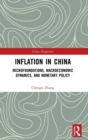 Inflation in China : Microfoundations, Macroeconomic Dynamics, and Monetary Policy - Book