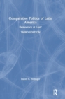 Comparative Politics of Latin America : Democracy at Last? - Book