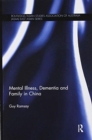 Mental Illness, Dementia and Family in China - Book
