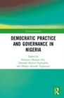 Democratic Practice and Governance in Nigeria - Book