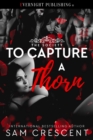 To Capture a Thorn - eBook