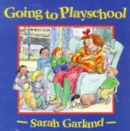 Going to Playschool - Book