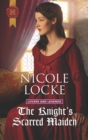 The Knight's Scarred Maiden - Book