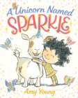 A Unicorn Named Sparkle - Book