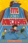 Tito the Bonecrusher - Book