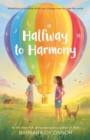 Halfway to Harmony - Book