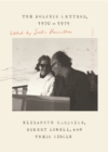 The Dolphin Letters, 1970-1979 : Elizabeth Hardwick, Robert Lowell, and Their Circle - Book