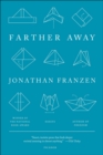 Farther Away : Essays - eBook