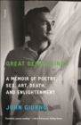 Great Demon Kings : A Memoir of Poetry, Sex, Art, Death, and Enlightenment - eBook