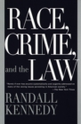 Race, Crime, and the Law - Book