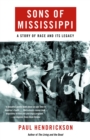 Sons of Mississippi : A Story of Race and Its Legacy - Book