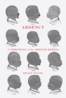 Ardency : A Chronicle of the Amistad Rebels - Book