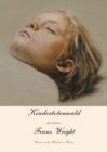 Kindertotenwald : Prose Poems - Book