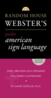 Random House Webster's Pocket American Sign Language Dictionary - Book
