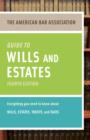 American Bar Association Guide to Wills and Estates, Fourth Edition - eBook